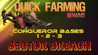 War Commander Sector Breach Conqueror Bases 1-2-3 Free Repair.