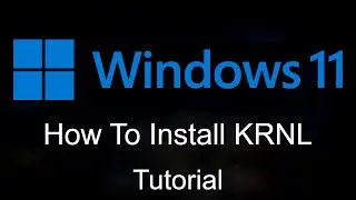 How To Download & Install KRNL On Windows 10/11