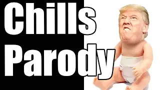 Chills Parody | Requested By Fans