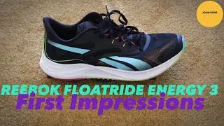 REEBOK FLOATRIDE ENERGY 3 - FIRST IMPRESSIONS REVIEW - ENERGY IS RIGHT! | JohnRuns