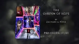 The Garden of Hope - Pre-Order Live!