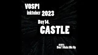 Vospi - Castle (#inktober2023, day 14)