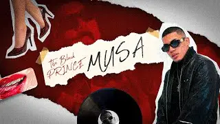 The Black Prince - Musa (Video Lyric)