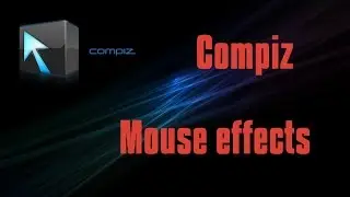 Mouse effects in Ubuntu