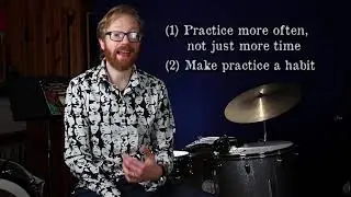 Parent Tip Series - Practice More (Often)