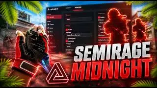 ОБНОВИЛ SEMIRAGE КОНФИГ ДЛЯ MIDNIGHT C АИМОМ — КОНФИГ БЕЗ БАНА С ЧИТОМ МИДНАЙТ