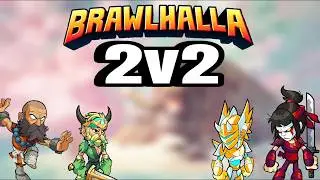 15 MINUTES OF 2v2's w/ WYNTER ON STREAM | BRAWLHALLA 2V2 GAMEPLAY