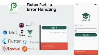 Flutter, Laravel, Vue - Idea To Deployment - Part-21- Error Handling