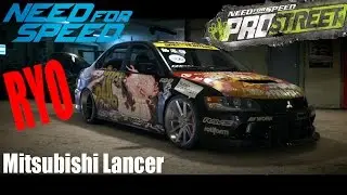 [NFS Tuning] Mitsubishi Lancer - RYO NFS ProStreet #37