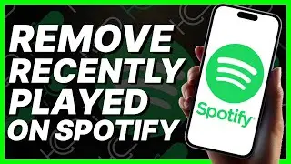 How To Remove Recently Played On Spotify (2024)