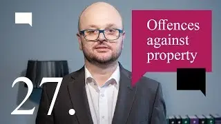 27. Offences against property - Szkoła języka angielskiego dla prawników w Warszawie