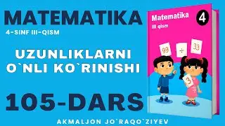 4-SINF MATEMATIKA 105-DARS