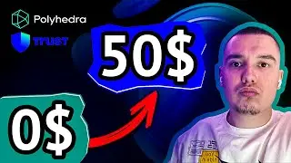 50$ НА АККАУНТ | Trust Wallet x Polyhedra
