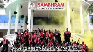 Graduation shorts - 2023 @ Sambhram College of Hotel Management (21/09/2023)