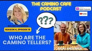 Who are the CaminoTellers?  Meet Ricky & Erica and hear how it all started!   
