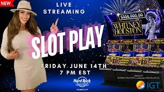 🔴 LIVE Premiere! Whitney Houston Slot Machine at Hard Rock Atlantic City! By IGT