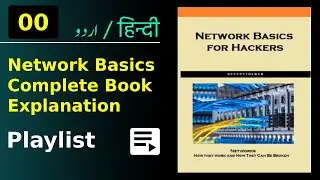 00 - Network Basics For Hackers - Explanation in Urdu/Hindi