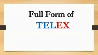 Full Form of TELEX || Did You Know?
