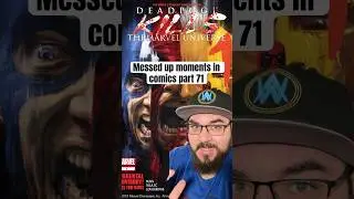 Messed Up Moments In Comics Part 71 
