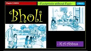 Line by Line Explanation of Bholi Class 10 in Hindi |Class 10 English Footprints without Feet