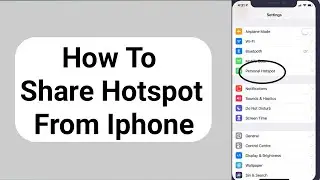 How To Share Hotspot from iPhone