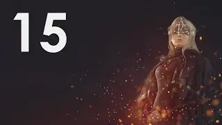 Let's Play Dark Souls 3 Pt. 15
