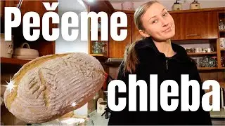 Jak se peče chleba?