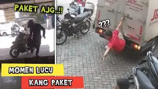 PAKET.. AJG..!! Deretan Momen NGakak Yang Dialami Kang PAKET  - Part 9