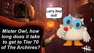 Dead By Daylight| How long does it take to get to Tier 70 of The Archives?
