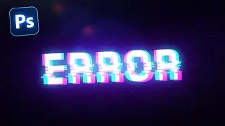 Create The PERFECT GLITCH TEXT (Photoshop Tutorial)