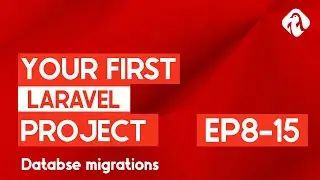 EP 8 - Database migrations