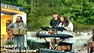 WAPP  -  CHODŻ ZE MNĄ