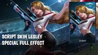 Script Skin Lesley Special Cheergunner Full Effect + Icon + Effect Lobby