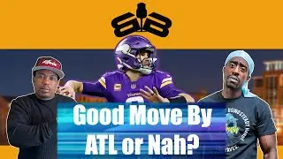 Was Signing Kurt Cousins A Good Move For Alantal Falcons?