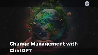 Change Management with ChatGPT