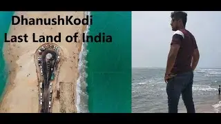 Beautiful Dhanushkodi Beach - Last land of India - Tourist place