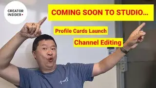 What's coming soon to Studio, Profile Cards, and updates to channel editing!
