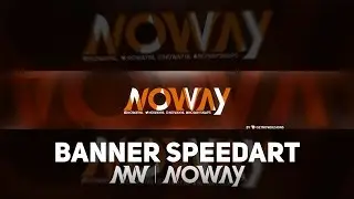 Banner Speedart |#78| Noway