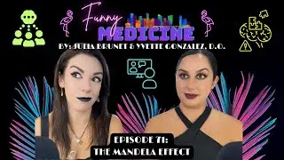 Mandela Effect: Conspiracies, Gothic Vibes, & Mind-Bending Mysteries | Funny Medicine Podcast Ep 70