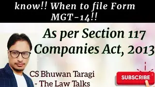 Form MGT-14 required to be filed as per Section 117 of Companies Act, 2013