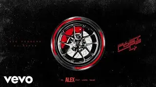 Guè, DJ Harsh, Lazza, Salmo - Alex (Visual)