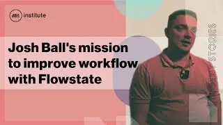 Student Stories | Josh Ball's mission to improve production workflow