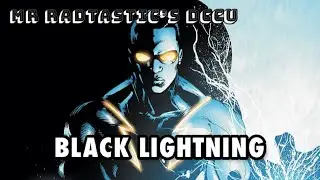 Black Lightning - My DCCU