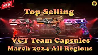 Top Selling VCT Team Capsules in VALORANT | Valorant News | 