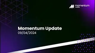 Momentum Update 09/04/2024
