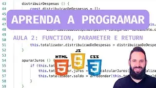 Aprenda a Programar: Funções, Parâmetros e Retorno // Aula #2
