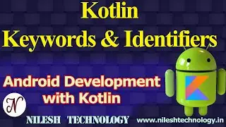 kotlin keyword  and Identifier | Android Development with Kotlin