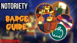 Halloween Badge Guide | Notoriety [ROBLOX] | [OCTOBER EVENT]
