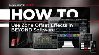How To Use Zone Offset Effects In BEYOND Software
