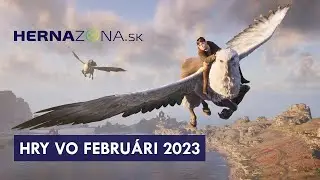 Hry, ktoré vychádzajú vo februári 2023 |  Hernazona.sk